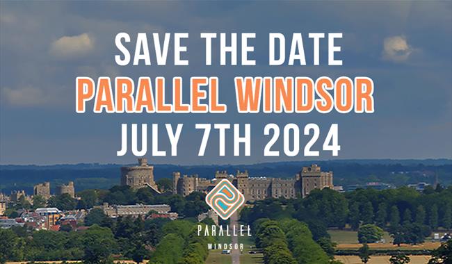 Parallel Windsor 2024
