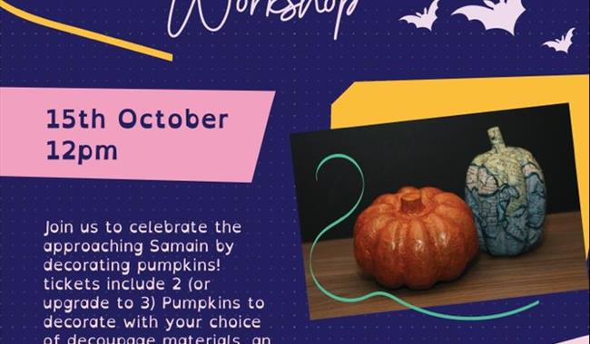 Image shows examples of decoupage pumpkins, plus the time and date of the event and a brief description