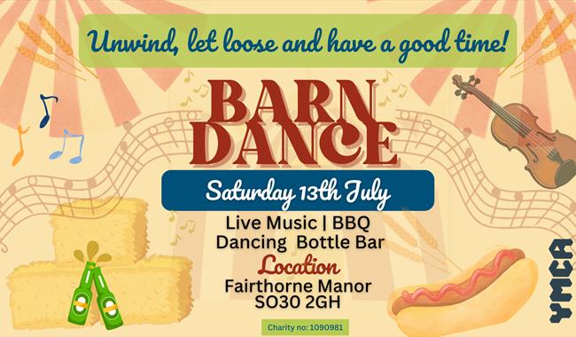 Unwind, let loose and have a good time. Barn dance, Saturday 13 July at Fairthorne Manor