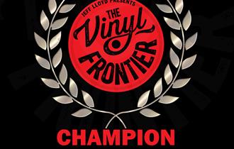 The Vinyl Frontier - Champion of Champions
