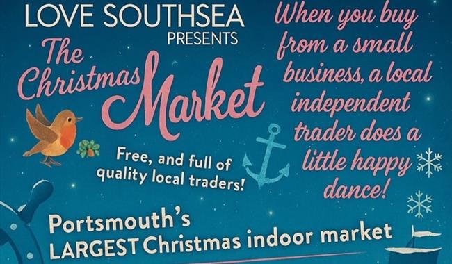 Poster for Love Southsea Christmas Market at the Dockyard Poster for Love Southsea Christmas Market at the Dockyard