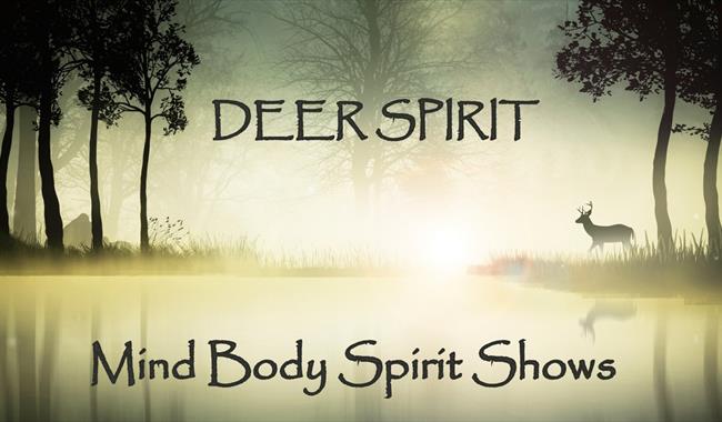 Mind Body Spirit Shows by Deer Spirit Events