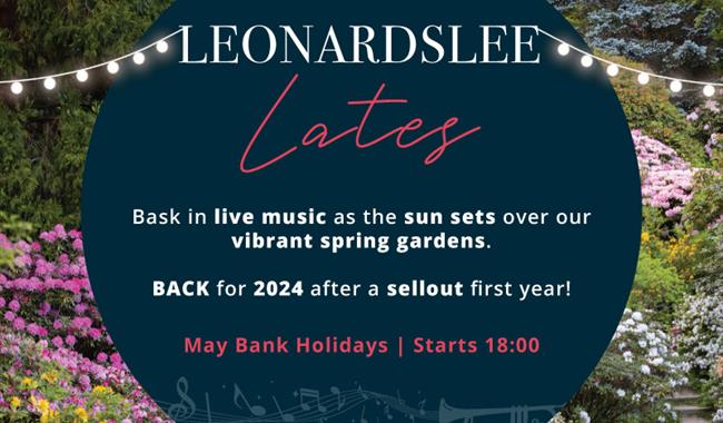 Leonardslee Lates | May Bank holiday