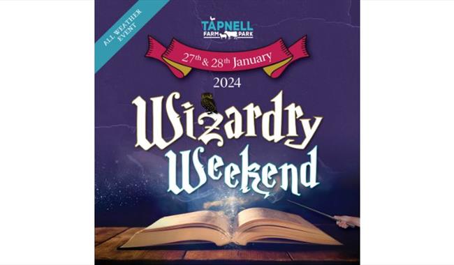 Wizardry Weekend poster at Tapnell Farm Park, Isle of Wight, Things to Do, events, children's activities