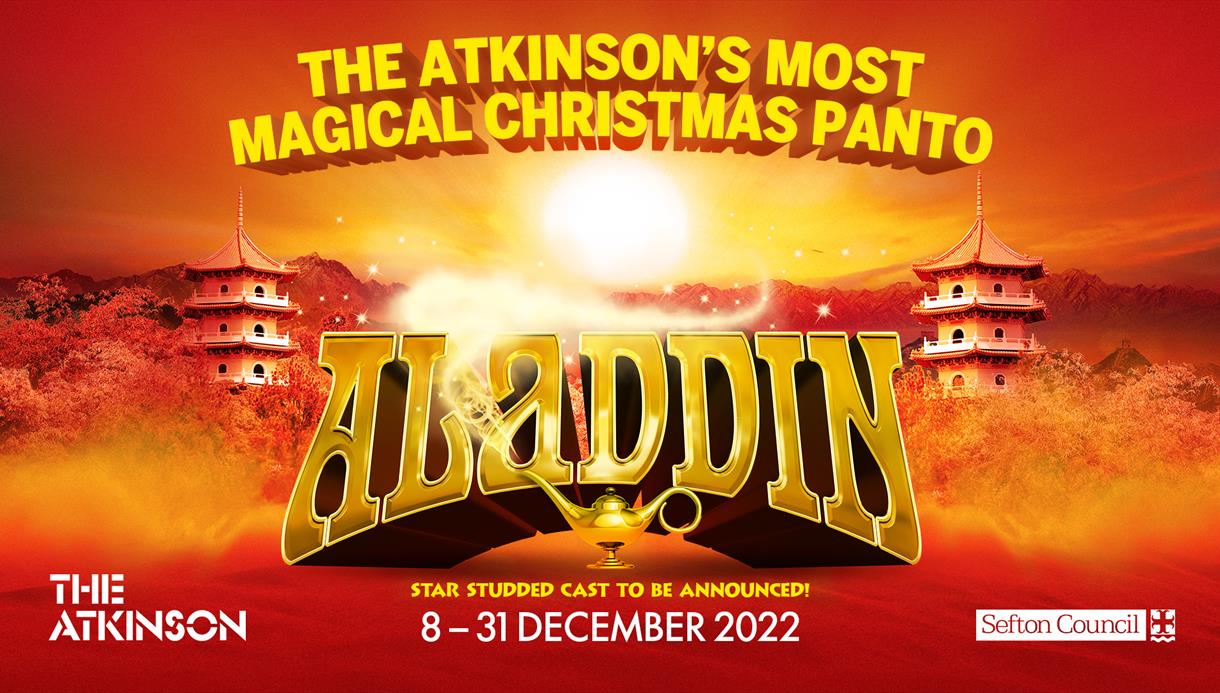 Aladdin is in gold text on a red landscape background. Above is yellow text which reads The Atkinson's Most Magical Christmas Panto. The dates read 8