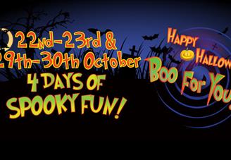 Halloween spooky image with dates showing when open as 22 23 29 30 October 2022
