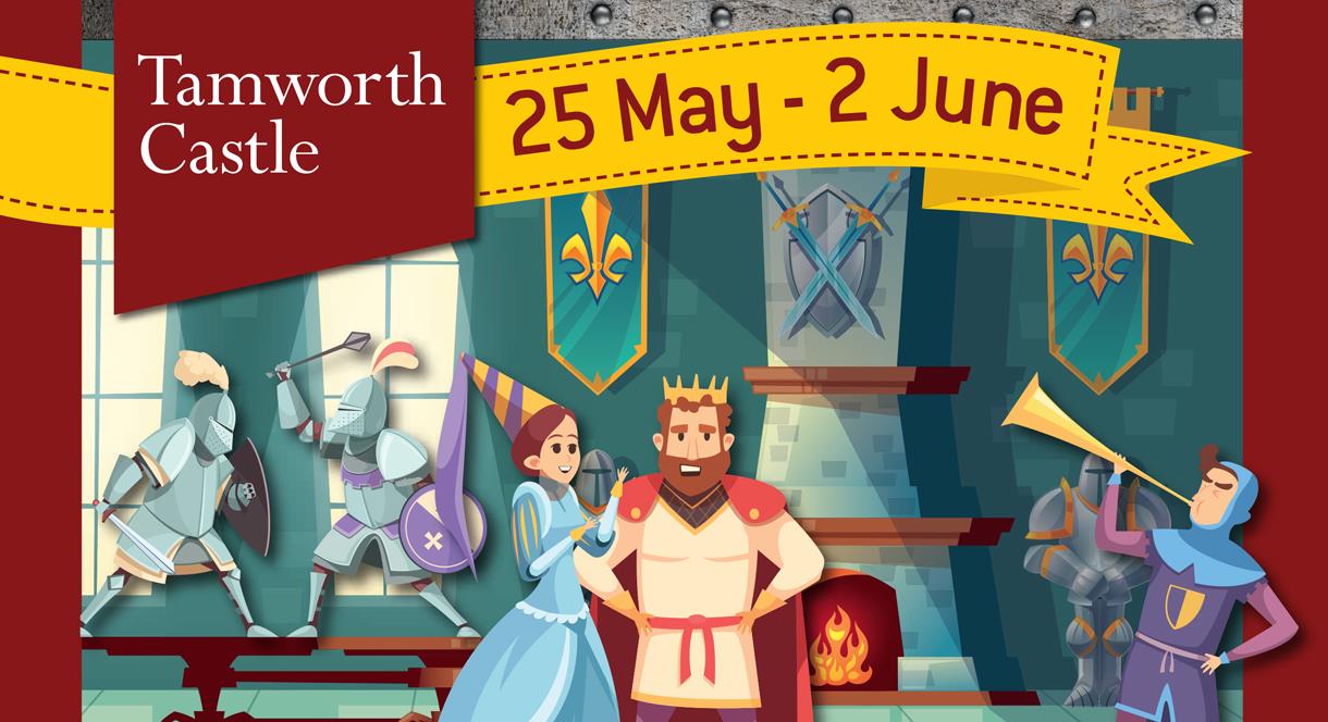 A graphic showing the dates for Medieval Mayhem at Tamworth Castle