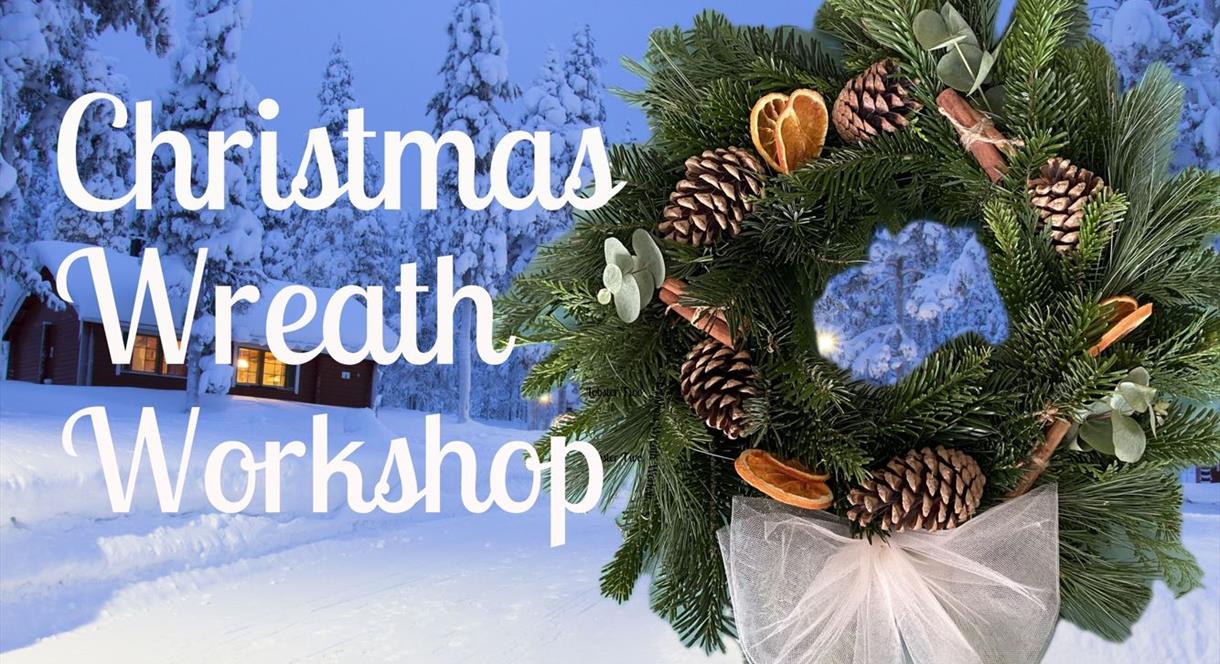 Christmas Wreath Workshop