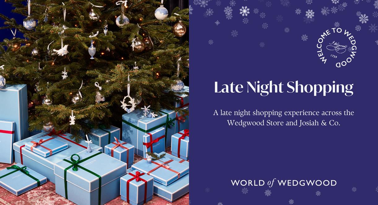 Late Night Shopping at World of Wedgwood