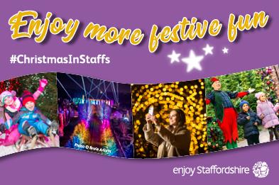 Enjoy more festive fun this Christmas in Staffordshire. Graphic promoting Christmas things to do. Click to find out more.