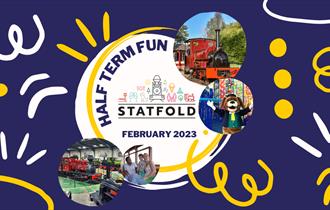 A graphic for Half Term Fun at Statfold, featuring steam trains and someone in a huge dog outfit