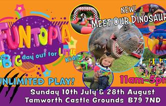A graphic for Funtopia, at Tamworth Castle Grounds, 10th July and 28th August.