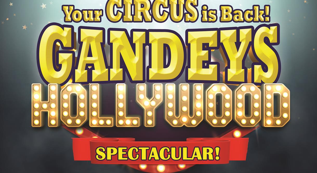 Image shows a graphic promoting Gandeys Hollywood Spectacular