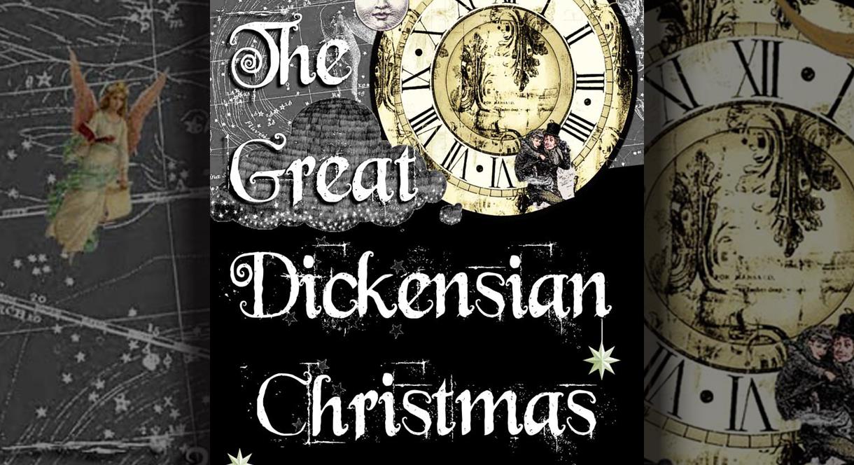 Scarlet Theatre Presents - The Great Dickensian Christmas