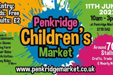 A graphic for the Penkridge Children's Market, at Penkridge Market, Staffordshire, with a list of attractions including magic shows, fun fair rides, a