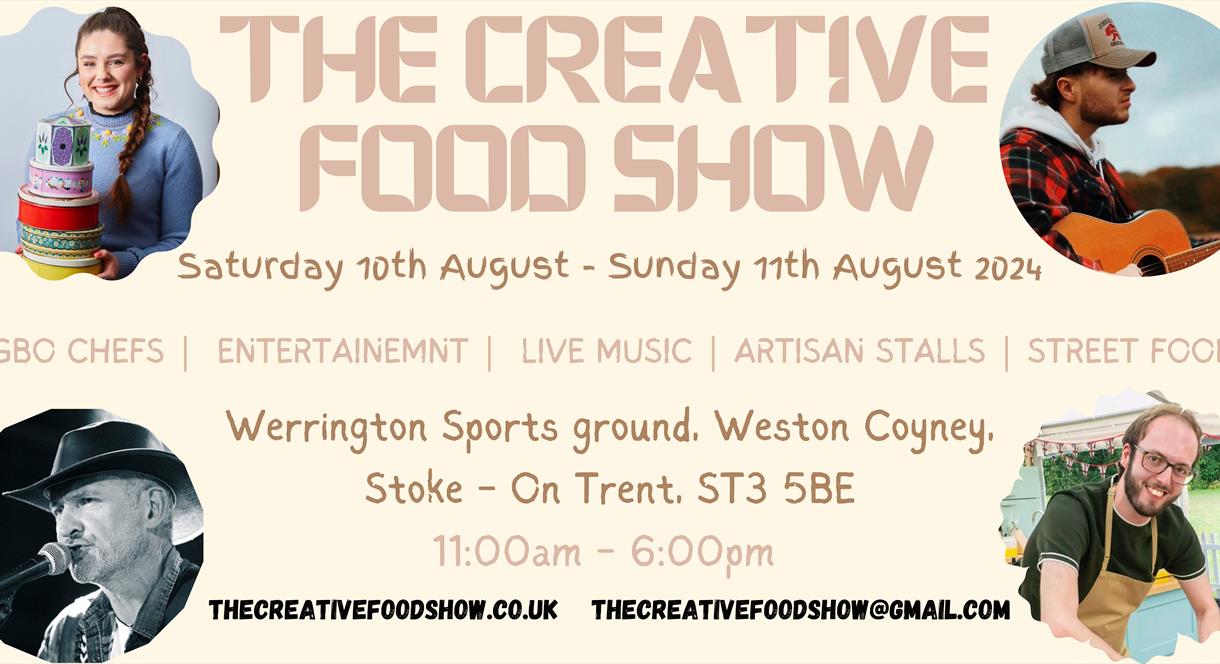 Image shows a graphic for The Creative Food Show, with images of bakers and musicians, plus the dates, times and address of the venue