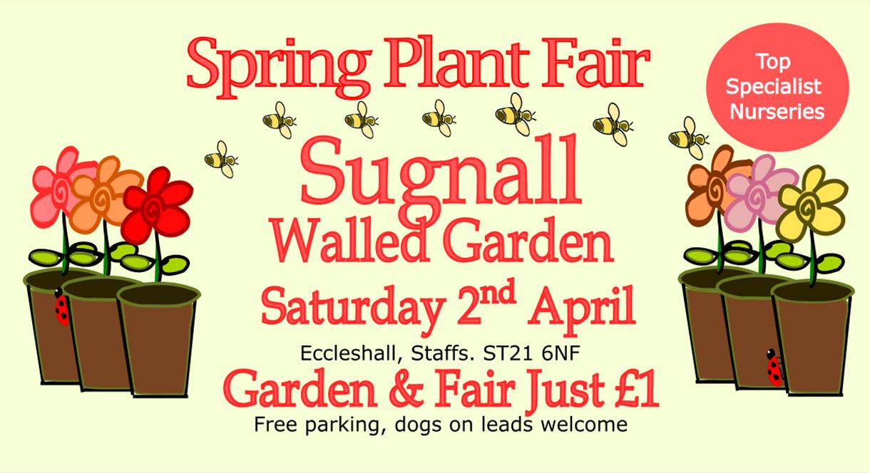 Spring Plant Fair, Sugnall Walled Garden, Eccleshall, Staffordshire. Saturday 2nd April 2022.
