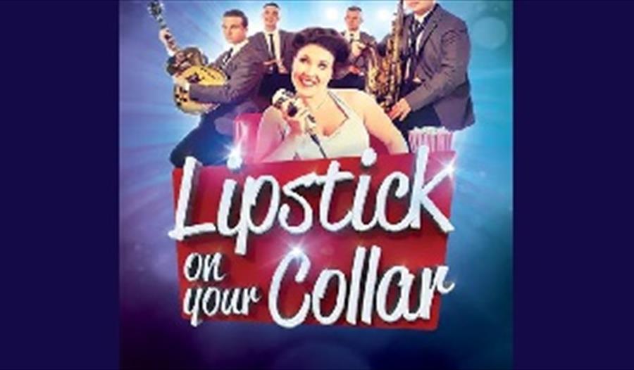 Lipstick on your collar, Palace Theatre, Paignton