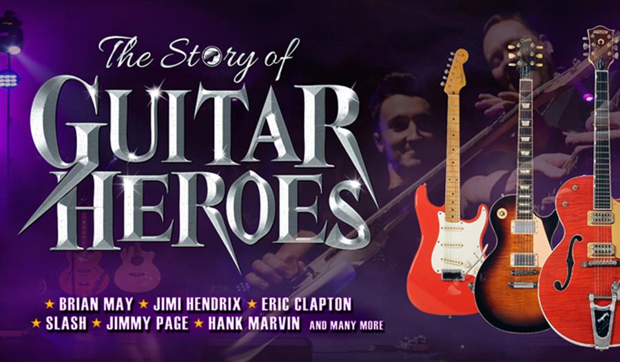 The Story of Guitar Heroes
