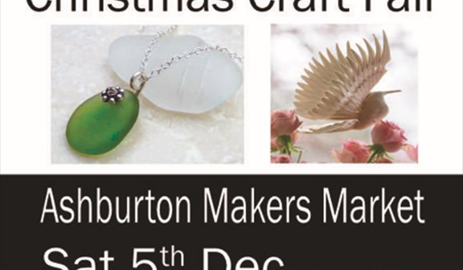 Ashburton Makers Market, Christmas Craft Fair