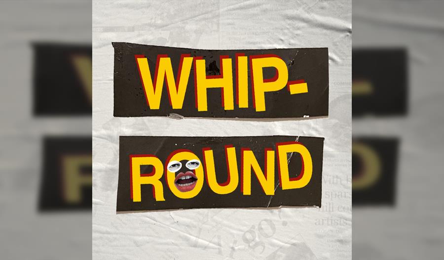 Whip-Round