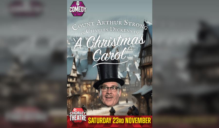 Count Arthur Strong is Charles Dickens in 'A Christmas Carol'