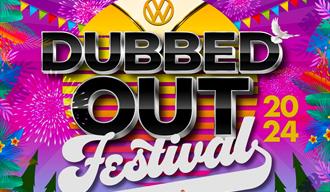 Dubbed Out Festival