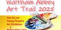 Waltham Abbey Art Trail with new for 2025, Young People's Art Exhibition at Waltham Abbey Library