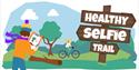 Healthy Selfie Trail