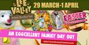Lee Valley Farms' Easter Eggstravaganza, 29th March to 1st April