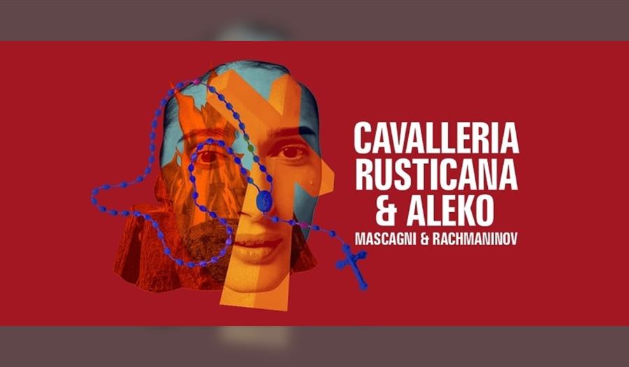 Opera North - Cavalleria rusticana / Aleko