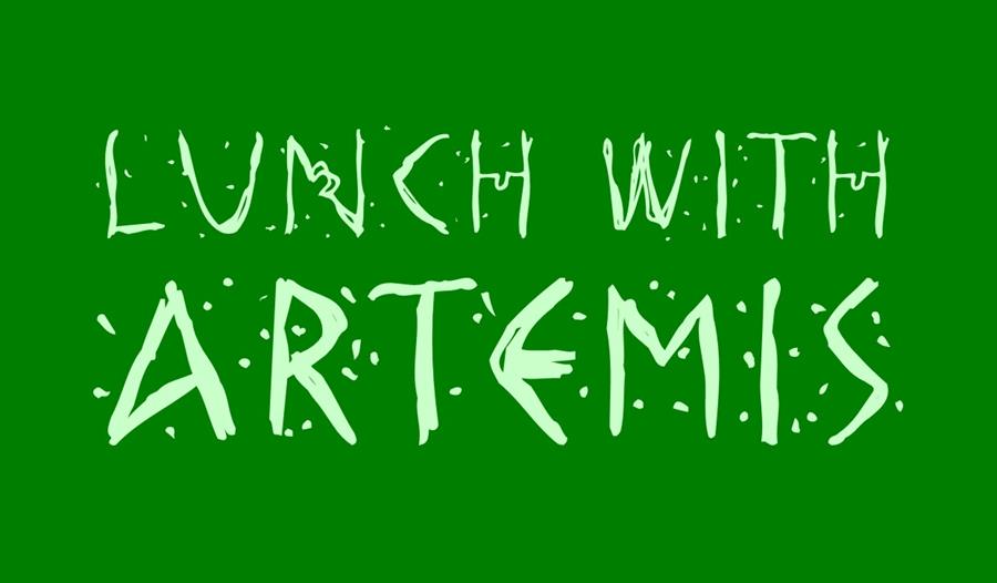 Lunch with Artemis (free drop in event) - Okehampton