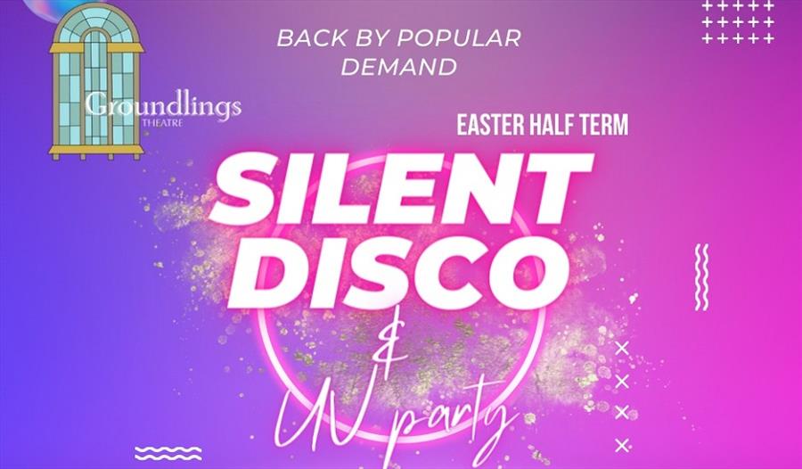 Flyer image for Easter Holidays Silent Disco + UV Party