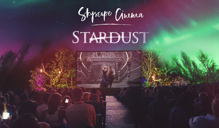 "Stardust" Outdoor Cinema at Stone Lane Gardens, TQ13 8JU.