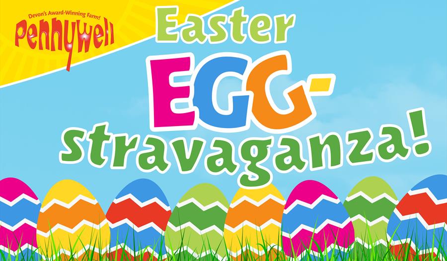 Easter Egg-stravaganza at Pennywell Farm!