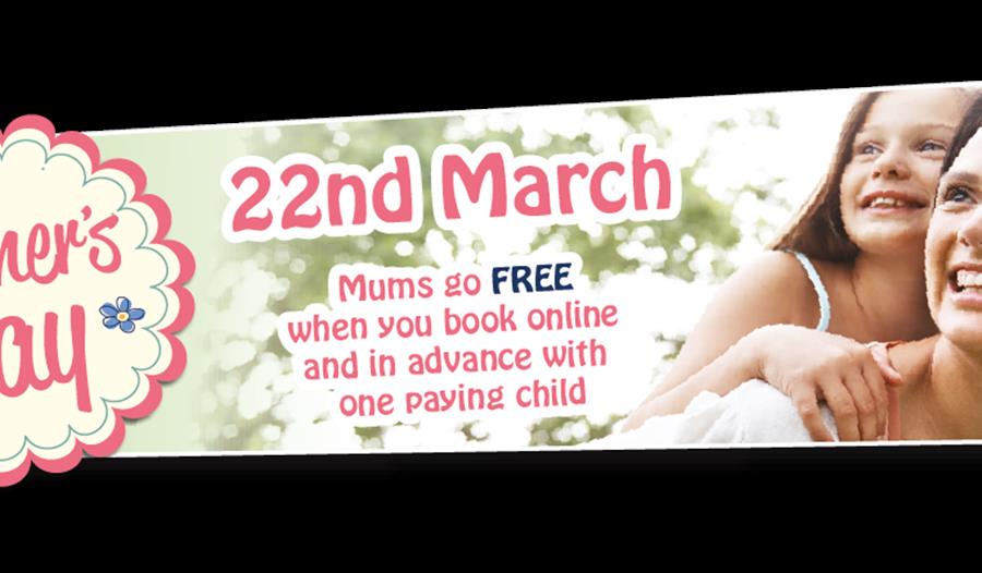 Mums go FREE at Woodlands 22nd March