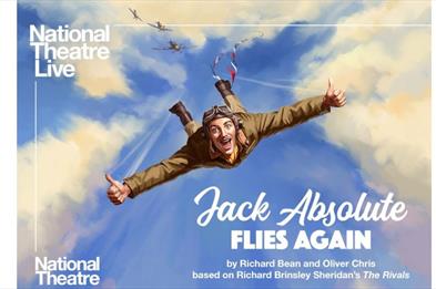 MAC Live: Jack Absolute Flies Again (R) (12A)
