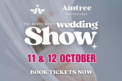 The North West Wedding Show at Aintree Racecourse, Liverpool - 11th & 12th October 2025