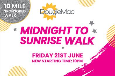 Midnight to Sunrise Walk - Dougie Mac