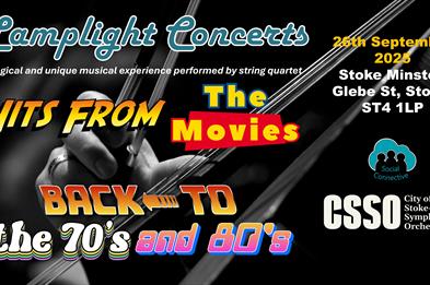 Lamplight Concerts - Hits played by a string quartet