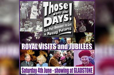 Those Were The Days - Royal Visits & Jubilees