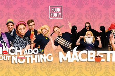 Much Ado About Nothing & Macbeth