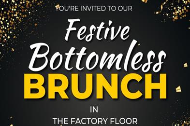 Festive Bottomless Brunch in the Factory Floor