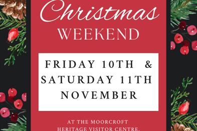 Moorcroft Christmas Weekend