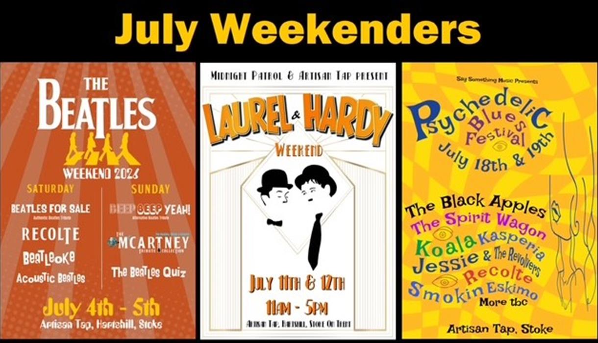 The July Weekenders