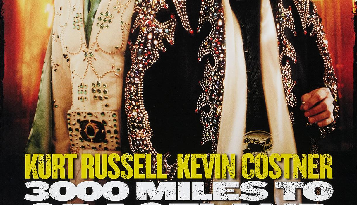 3000 Miles to Graceland (Cert 18)