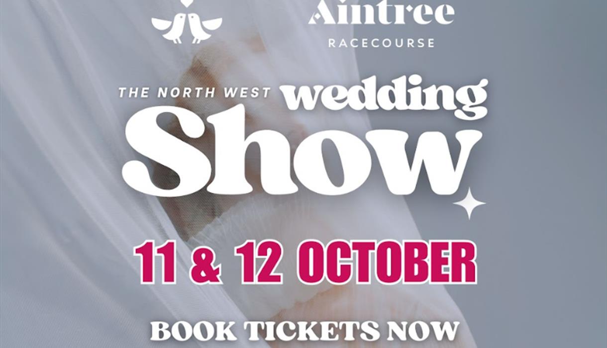 The North West Wedding Show at Aintree Racecourse, Liverpool - 11th & 12th October 2025