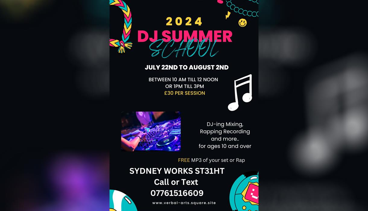 The 2024 Summer DJ School