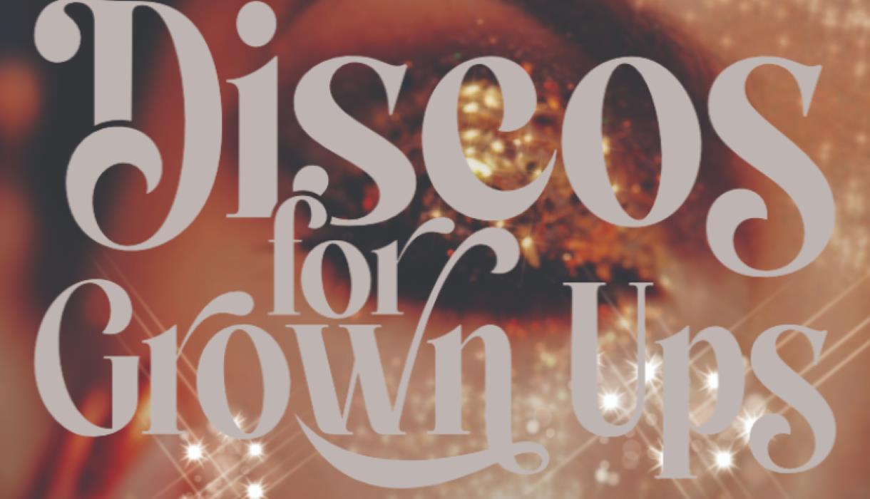 Disco For Grown Up's