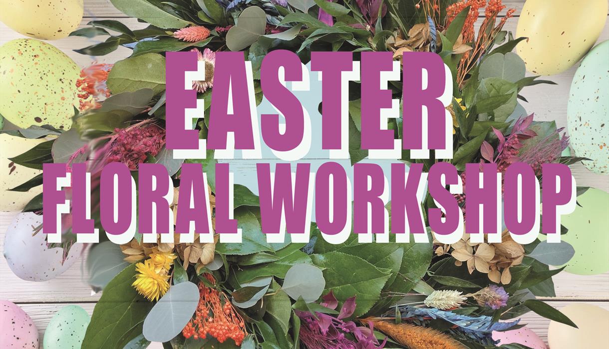 Easter Floral Workshop